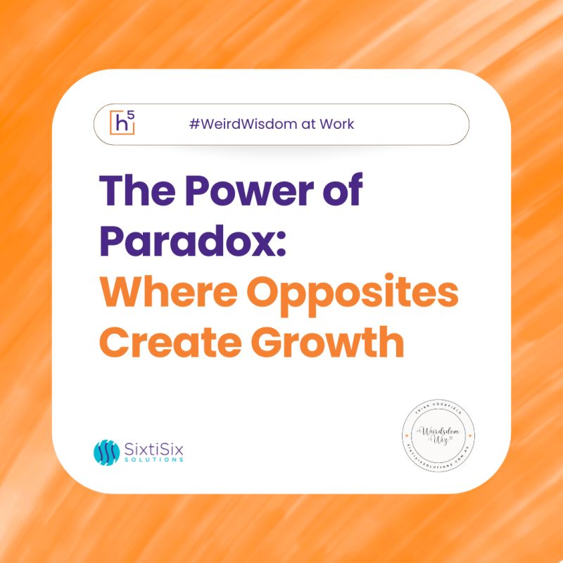 The Power of&nbsp;Paradox