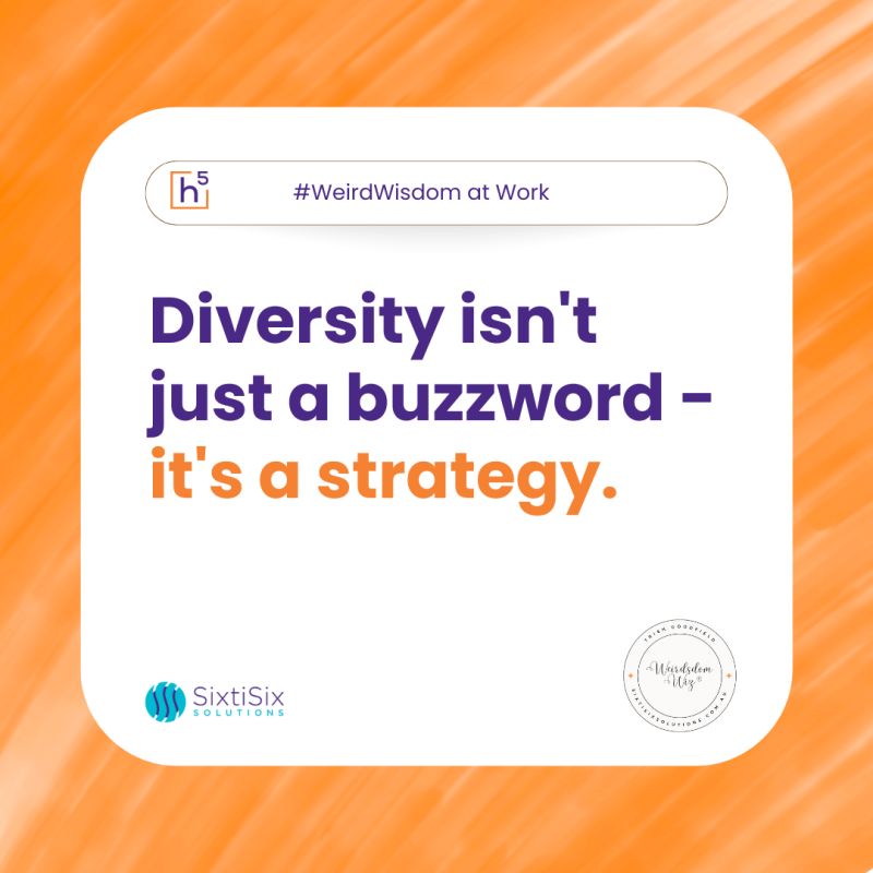 Diversity is a Strategy