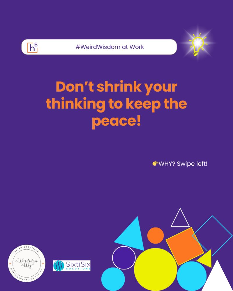 Don’t Shrink Your&nbsp;Thinking