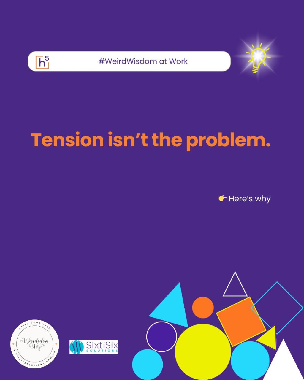 Tension Isn’t the Problem