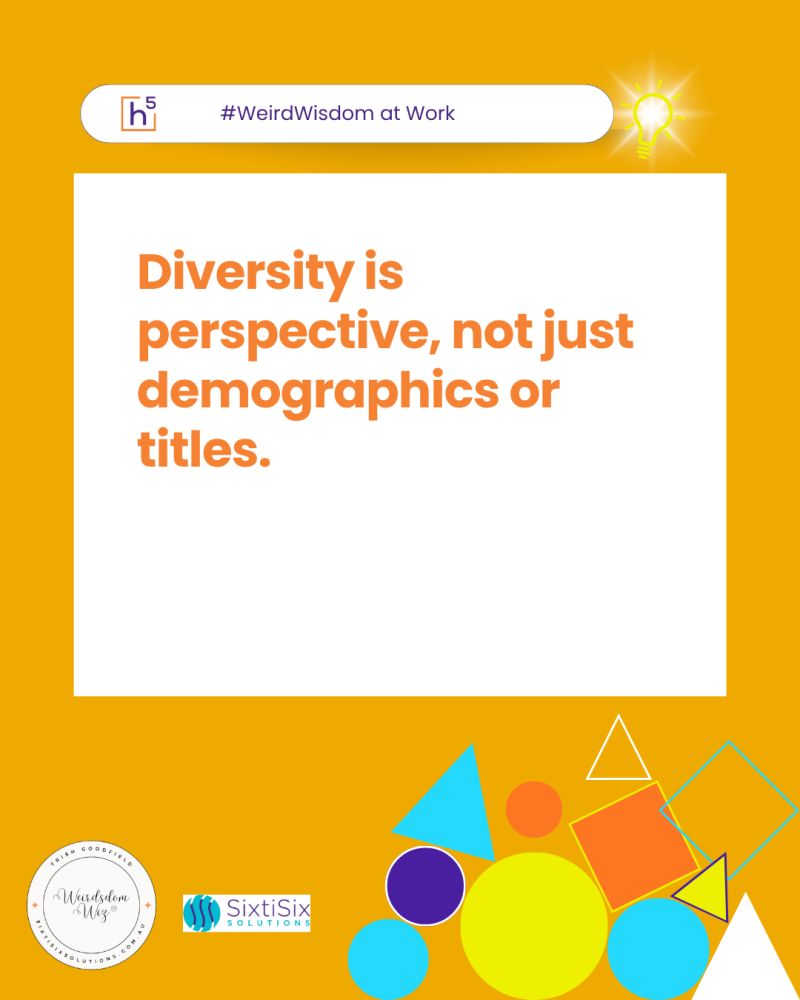 Diversity is Perspective.